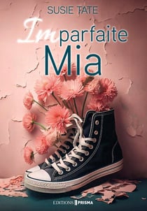 Imparfaite Mia