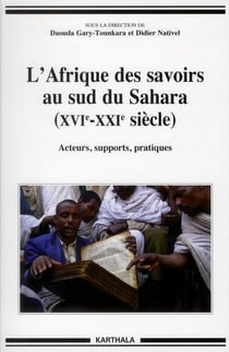L'afrique des savoirs au sud du sahara