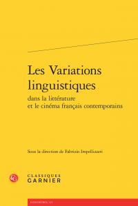 Les variations linguistiques dans la littérature et le cinéma français contemporains