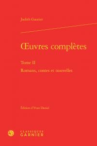 Oeuvres complètes t.2 - romans, contes et nouvelles