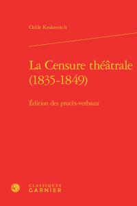 La censure théâtrale 1835 1849 - édition des procès verbaux