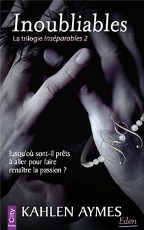 Inséparables Tome 2 : inoubliables