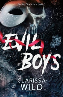 Secret society Tome 2 : Evil Boys