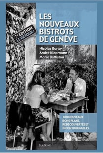 Les nouveaux bistrots de Genève (7e édition)