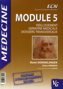 Medecine kb - module 5 - vieillissement, gériatrie médicale, dossiers transversaux