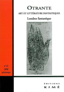 REVUE OTRANTE n.23 : Londres fantastique