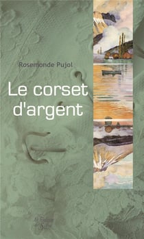 Le corset d'argent
