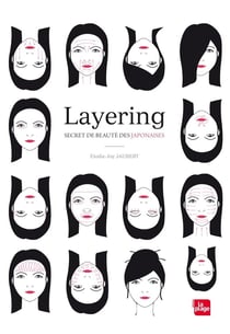 Layering - secret de beauté des japonaises