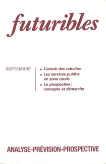 Futuribles 179, septembre 1993. l'avenir des retraites - les services publics en zone rurale