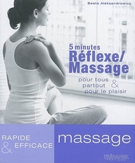5 minutes réflexe, massage