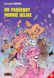 Un paquebot nomme délire