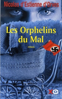 Les orphelins du mal