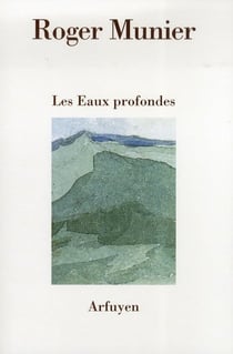 Les eaux profondes