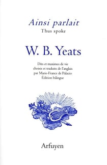 Ainsi parlait W.B. Yeats