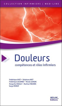 Douleurs : Compétences et rôles infirmiers