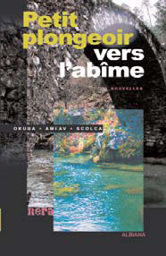 Petit plongeoir vers l'abîme