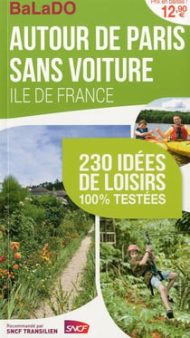Balado ile-de-france autour de paris sans voiture 2014