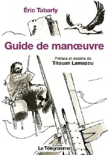 Guide pratique de manoeuvres