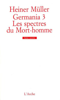Germania 3: les spectres du mort-homme