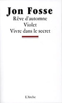 Rêves d'automne : Violet - Vivre dans le secret