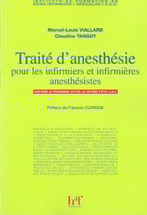 Traite d' anesthesie pour les infirmiers et infirmieres anesthesistes
