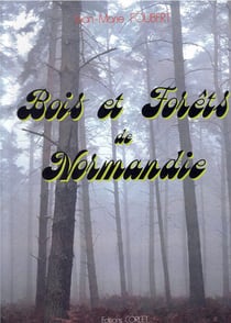 Bois et forêts de normandie