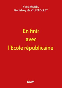 Pour en finir avec l'école républicaine