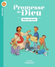 Promesse de Dieu : Dieu est parole
