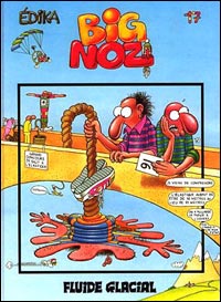 Edika Tome 17 : big noz