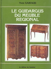 Le guidargus du meuble regional
