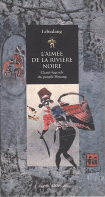 L'aimee de la riviere noire