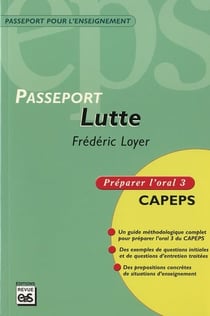 Passeport lutte - oral 3 : preparation concours