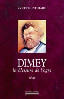 Dimey : La Blessure de l'Ogre