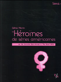 Les héroïnes de séries américaines