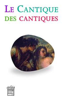 Le cantique des cantiques