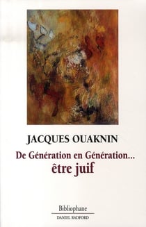 De génération en génération - être juif