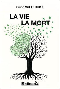 La vie - la mort
