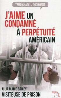 J'aime un condamne a perpetuit