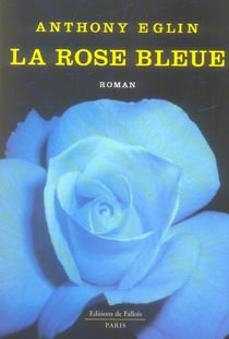 La rose bleue