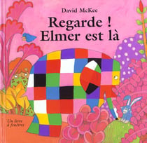 Regarde elmer est la