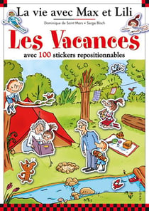 La vie avec max et lili - les vacances