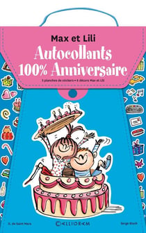 Max et Lili : autocollants 100% anniversaire