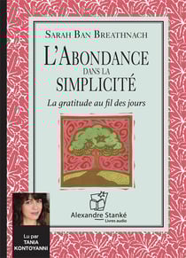 L'abondance dans la simplicité - la gratitude au fil de jours
