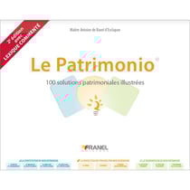 Le Patrimonio 2e édition : 100 solutions patrimoniales illustrées