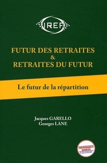 Futur des retraites & retraites du futur