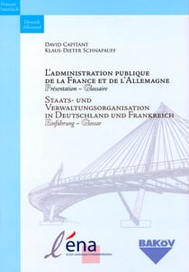 L'administration publique de la france et de l'allemagne - présentation, glossaire