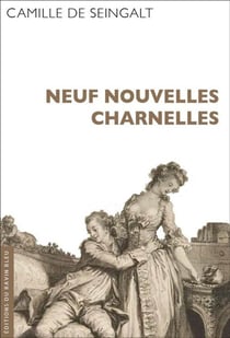Neuf nouvelles charnelles