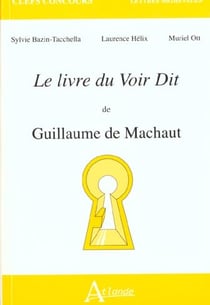 Le livre du voir dit de Guillaume de Marchaut