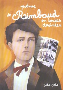 Poemes de rimbaud en bandes dessinees