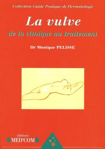 La vulve - de la clinique au traitement